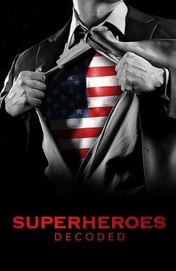 Superheroes Decoded