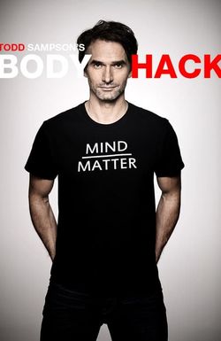 Todd Sampson's Body Hack