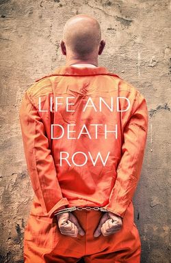 Life and Death Row
