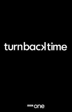 Turn Back Time