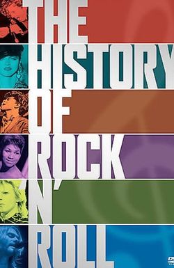 The History of Rock 'n' Roll