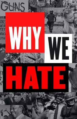 Why We Hate
