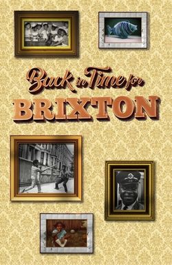 Back in Time for Brixton