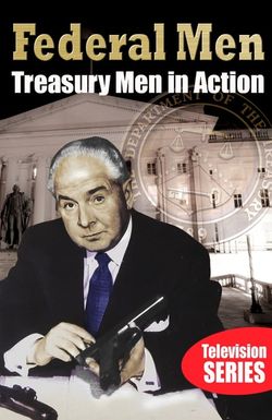 Treasury Men in Action