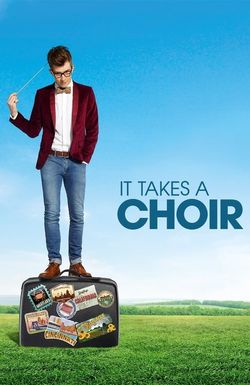 It Takes a Choir
