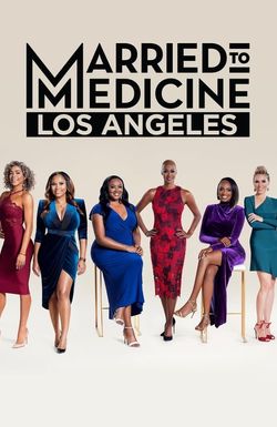 Married to Medicine: Los Angeles