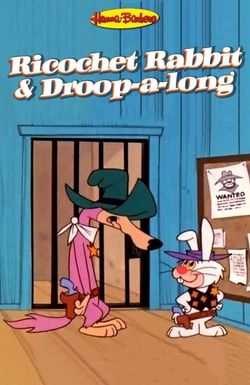 Ricochet Rabbit & Droop-a-Long