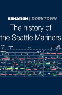 The History of the Seattle Mariners
