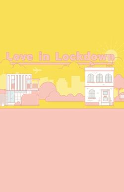 Love in Lockdown