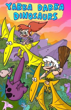 Yabba-Dabba Dinosaurs!