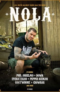 NOLA: Life, Death and Heavy Blues from the Bayou