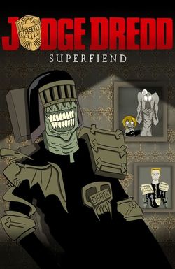 Judge Dredd: Superfiend