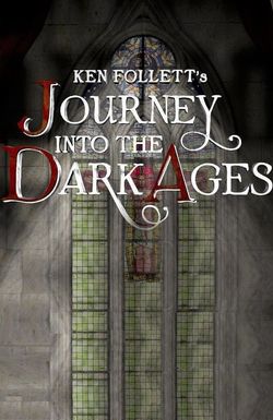 Journey Into the Dark Ages