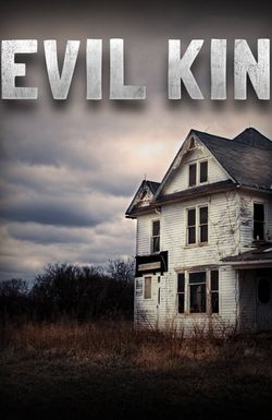 Evil Kin
