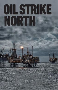Oil Strike North