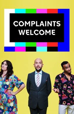 Complaints Welcome