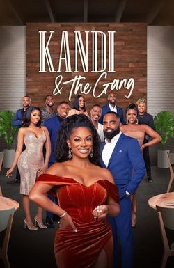 Kandi & the Gang