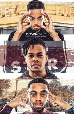 Down Bad