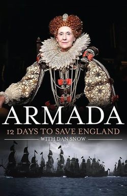 Armada: 12 Days to Save England