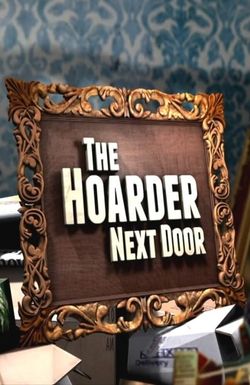 The Hoarder Next Door