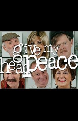 Give My Head Peace