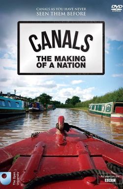 Canals: The Making of a Nation