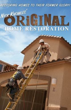 Nick Knowles: Original Home Restoration