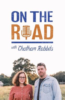On the Road with Chatham Rabbits