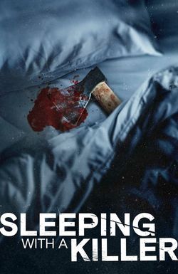 Sleeping with a Killer