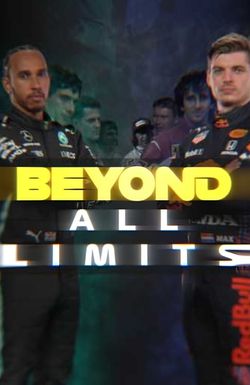 Beyond All Limits
