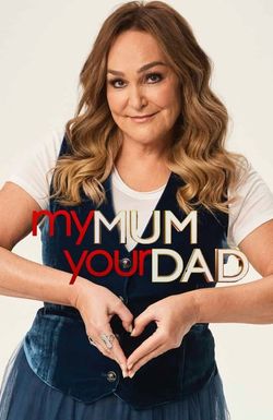 My Mum, Your Dad Australia