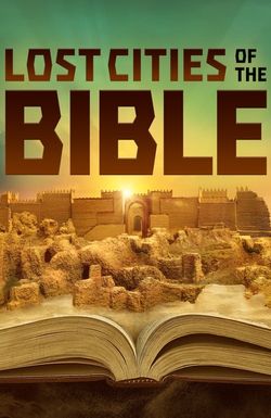 Lost Cities of the Bible