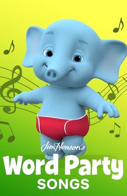 Word Party Songs