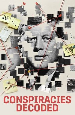 Conspiracies Decoded