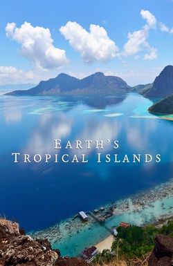 Earth's Tropical Islands