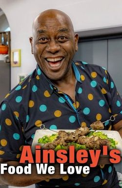 Ainsley's Food We Love