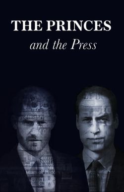 The Princes and the Press
