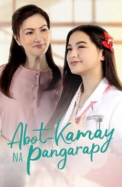 Abot-kamay na pangarap