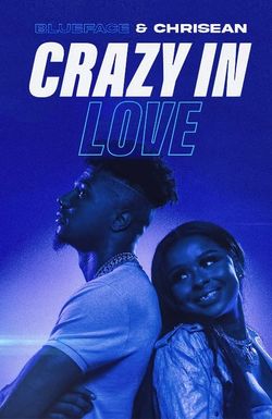 Blueface & Chrisean: Crazy in Love