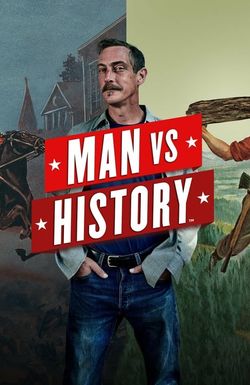 Man vs. History