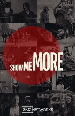 Show Me More