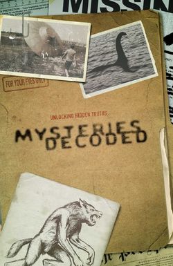 Mysteries Decoded