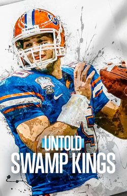 Untold: Swamp Kings