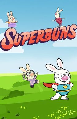 Superbuns