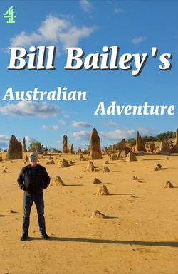 Bill Bailey's Australian Adventure