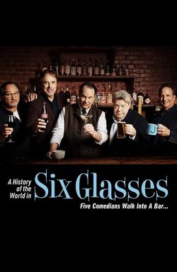 A History of the World in Six Glasses