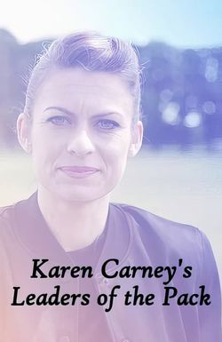 Karen Carney's Leaders of the Pack