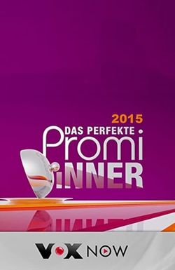 Das perfekte Promi-Dinner