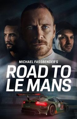 Michael Fassbender: Road to Le Mans