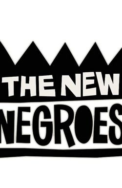 The New Negroes